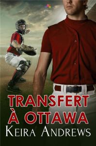 Transfert à Ottawa - Andrews Keira