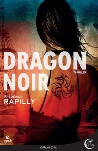 DRAGON NOIR - RAPILLY FREDERICK