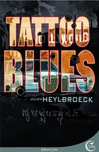 TATTOO BLUES - HEYLBROECK JULIEN