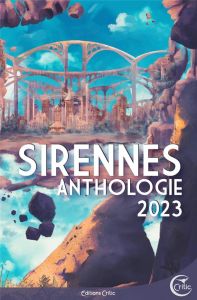 Anthologie Sirennes - Lanero Zamora Katia - Gontier Laurent - Le Noir Hé