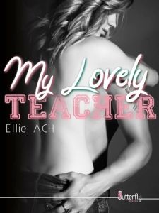 My lovely teacher - Ach Ellie