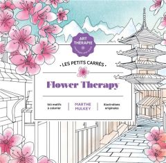 Flower Therapy - Mulkey Marthe