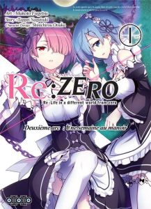 Re:Zero Deuxième arc : Une semaine au manoir Tome 1 - Nagatsuki Tappei - Fugetsu Makoto - Giraud Yoan