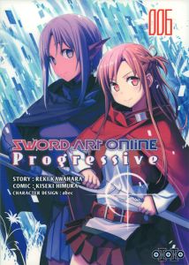 Sword Art Online Progressive Tome 6 - Kawahara Reki - Himura Kiseki