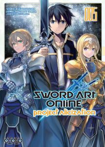 Sword Art Online - Project Alicization Tome 5 - Kawahara Reki - Yamada Kôtarô