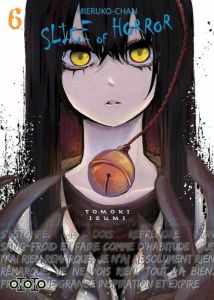 Mieruko-chan. Slice of Horror Tome 6 - Tomoki Izumi - Giraud Yoan