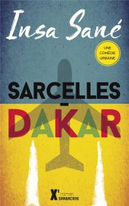 Sarcelles-Dakar - Sané Insa