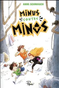 Minus contre Minos - Schmauch Anne - Qin Leng