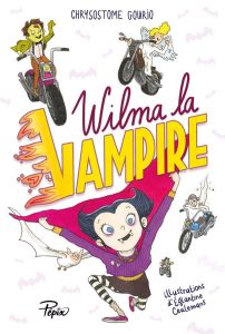 Wilma la vampire - Gourio Chrysostome - Ceulemans Eglantine