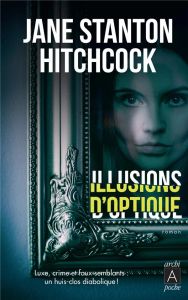 Illusions d'optique - Stanton Hitchcock Jane - Morris-Dumoulin Gilles