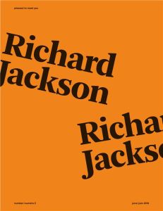 Pleased to meet you N° 5, octobre 2018 : Richard Jackson. Edition bilingue français-anglais - Chauvin Laëtitia