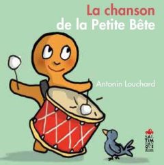 La chanson de La Petite Bête - Louchard Antonin