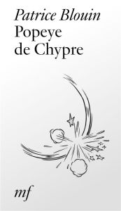 Popeye de Chypre - Blouin Patrice