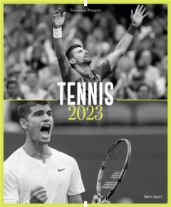 Tennis. Edition 2023 - Bringuier Emmanuel