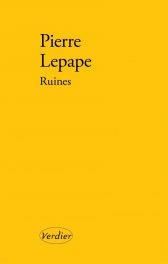 Ruines - Lepape Pierre