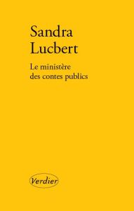 Le ministère des contes publics - Lucbert Sandra