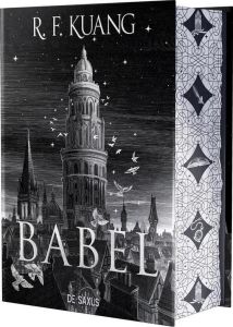 Babel. Edition collector - Kuang Rebecca F. - Pagel Michel