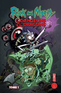 Rick & Morty vs. Dungeons & Dragons Tome 1 - Rothfuss Patrick - Zub Jim - Little Troy - Ito Leo