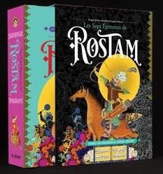 Les sept épreuves de Rostam. D'après le Livre des Rois, Edition bilingue français-persan - Rahmanian Hamid - Arizpe Simon