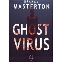 Ghost Virus - Masterton Graham - Daniel Quentin