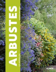 Arbustes - Willery Didier