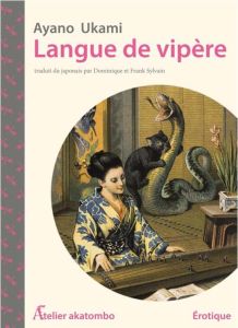 Langue de vipère - Ukami Ayano - Sylvain Dominique - Sylvain Frank