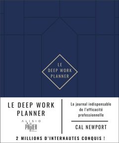 Le Deep Work Planner - Newport Cal - Dubus Sophie