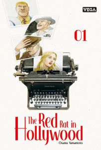 The Red Rat In Hollywood Tome 1 - Yamamoto Osamu - Fujimoto Satoko - Prezman Anthony