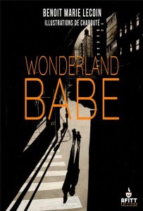 Wonderland Babe - Lecoin Benoît-Marie