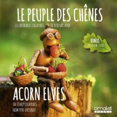 Le peuple des chênes. Edition bilingue français-anglais - Václavek Petr - Rocca Bruno - Lehmann Olivier