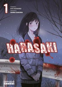 Harasaki Tome 1 - Noshiro Ryo - Sakura Shino - Mistrot Guillaume