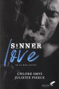 Sinner love - Smys Chlore - Pierce Juliette