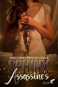 Sphinx assassine's - Fourié Isabelle - Max Chavalan robyne