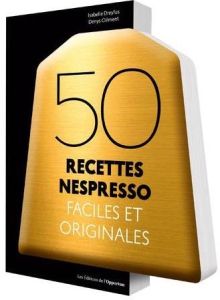 50 recettes "dosettes" faciles et originales - Dreyfus Isabelle - Clément Denys