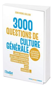 3000 QCM de culture générale - Oullion Jean-Michel