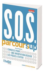 SOS Parcoursup. Edition 2023 - Magliulo Bruno