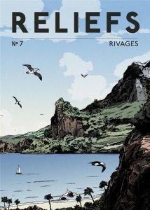 Reliefs N° 7 : Rivages - Fahys Pierre