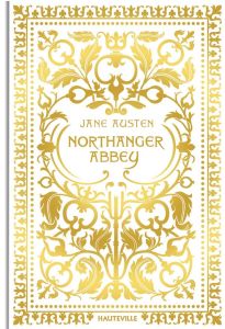 Northanger Abbey. Edition collector - Austen Jane - Fénéon Félix