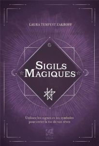 Sigils magiques - Tempest Zakroff Laura