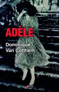 Adèle - Van Cotthem Dominique