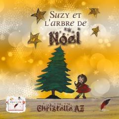 Suzy et l'arbre de Noël - Az Christelle