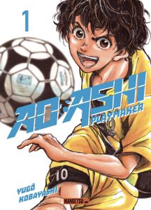 Ao Ashi - Playmaker Tome 1 - Kobayashi Yûgo