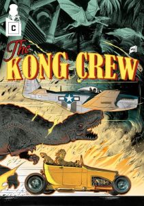 THE KONG CREW #6 - CENTRAL DARK - HERENGUEL ERIC