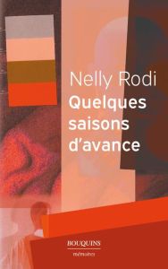Quelques saisons d'avance - Rodi Nelly - Alliot David