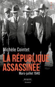La République assassinée - Cointet Michèle