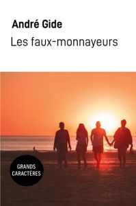 Les faux-monnayeurs [EDITION EN GROS CARACTERES - Gide André