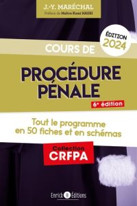 Cours de procédure pénale. Tout le programme en 50 fiches et en schémas, Edition 2024 - Maréchal Jean-Yves - Haeri Kami
