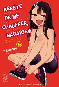 Arrête de me chauffer, Nagatoro Tome 4 - Nanashi