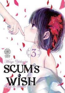 Scum's Wish Tome 3 - Yokoyari Mengo - Brun Aurélie
