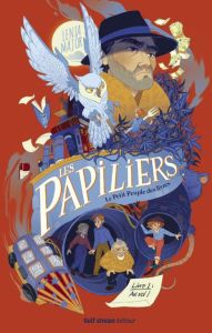 Les Papiliers, Le Petit Peuple des livres Tome 1 : Au vol ! - Major Lénia - Chevalier Noëmie